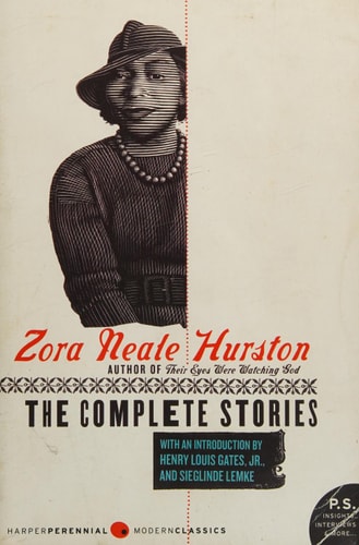 Zora Neale Hurston - The Complete Stories