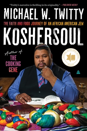 Koshersoul - by Michael w Twitty (Paperback)