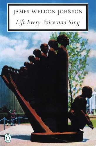 Lift Every Voice and Sing : Selected Poems