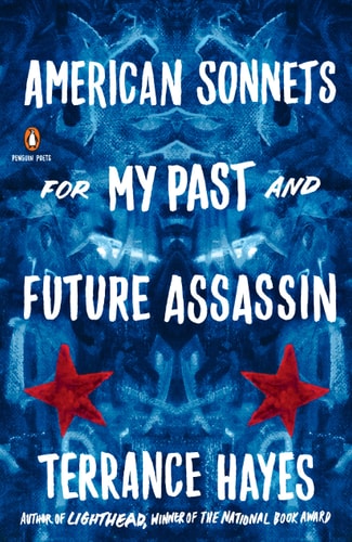 American Sonnets for My Past and Future Assassin