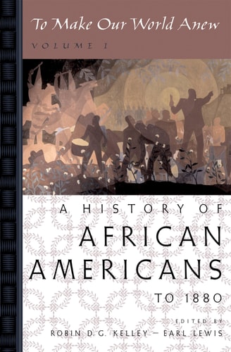 A History of African Americans to 1880