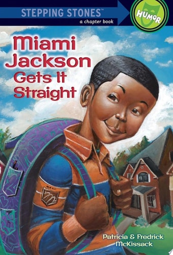 Miami Jackson Gets It Straight - (Stepping Stone Book(TM)) patricia Mckissack & Fredrick Mckissack (Paperback)