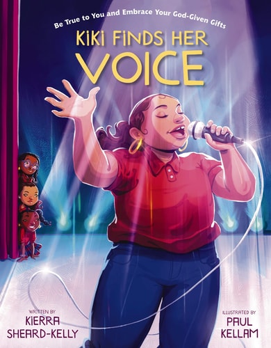 Kiki Finds Her Voice - by Kierra Sheard-Kelly (Hardcover)