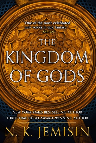 The Kingdom of Gods (The Inheritance Trilogy, 3) by N. K. Jemisin