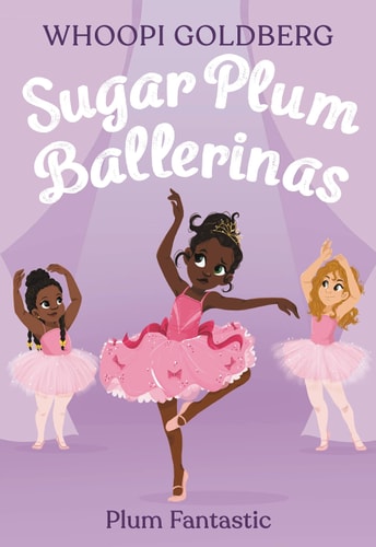 Sugar Plum Ballerinas: Plum Fantastic (Series #1) (Paperback)