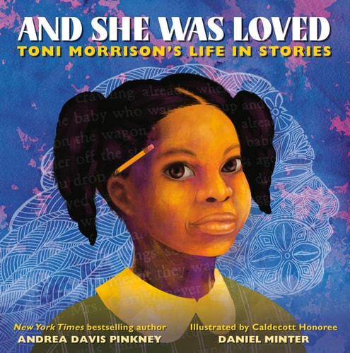And She Was Loved - by Andrea Davis Pinkney (Hardcover)