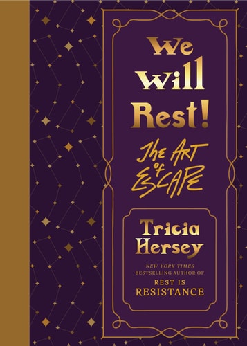 We Will Rest! The Art of Escape