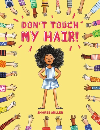 Don’t Touch My Hair