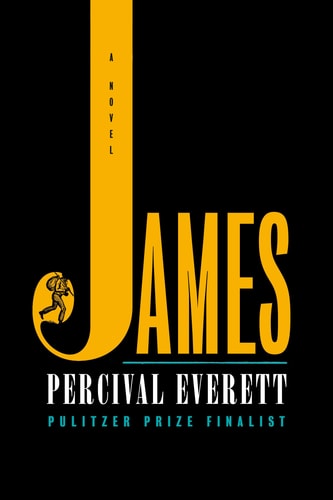 James - by Percival Everett (Hardcover)