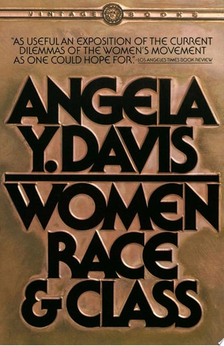 Women, Race, & Class