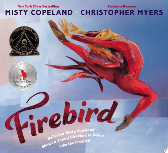 Firebird - by Misty Copeland (Hardcover)