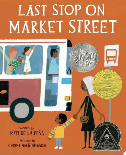 Last Stop on Market Street by Matt de la Peña