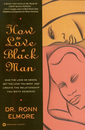 How to Love a Black Man