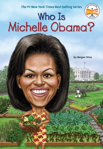 Who Is Michelle Obama? (who Was?)