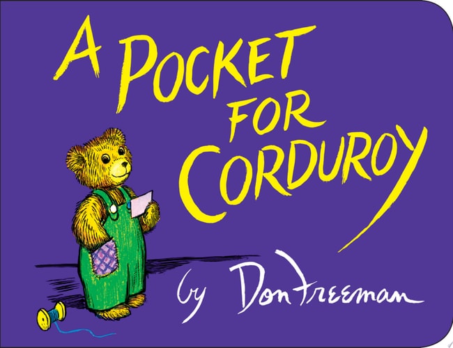 A Pocket for Corduroy ( Corduroy) by Don Freeman (Board Book)