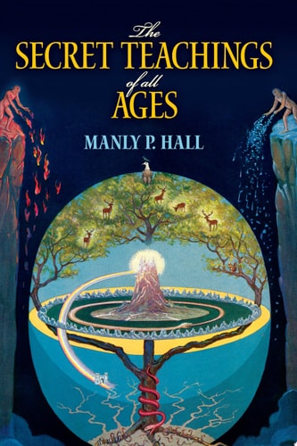 The Secret Teachings of All Ages - (Dover Occult) by Manly P (Paperback)