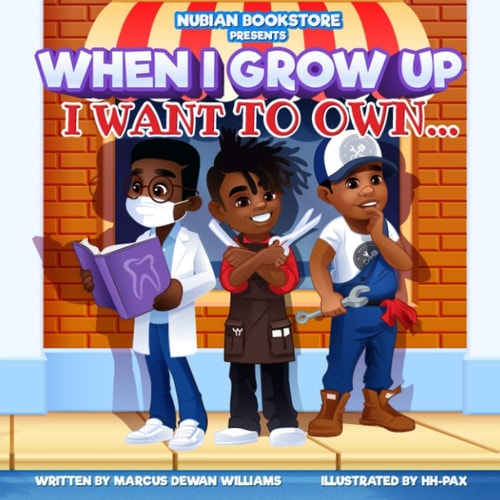 When I Grow Up I Want To Own