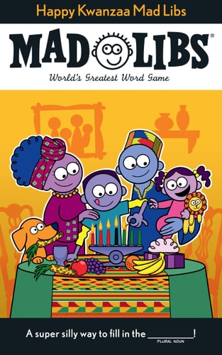 Happy Kwanzaa Mad Libs - by David Tierra (Paperback)