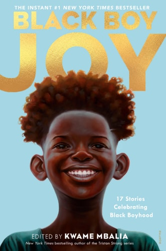 Black Boy Joy - by Kwame Mbalia (Paperback)