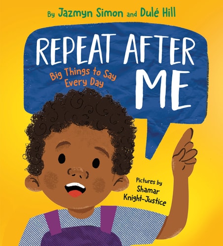 Repeat After Me - by Jazmyn Simon & Dulé Hill (Hardcover)