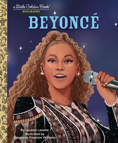 Beyonce: A Little Golden Book Biography (Presented by Ebony Jr.) - by Lavaille Lavette (Hardcover)