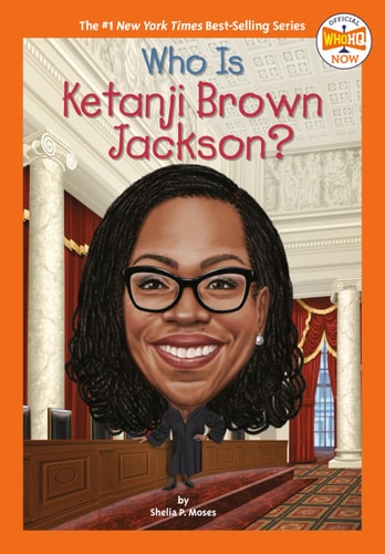 Who Is Ketanji Brown Jackson? - (Who HQ Now) by Shelia P Moses & Who HQ (Paperback)