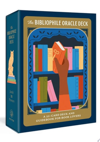 The Bibliophile Oracle Deck A 52-Card Deck and Guidebook for Book Lovers