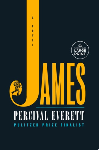 James - Large Print by Percival Everett (Paperback)30000