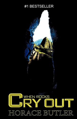 When Rocks Cry Out (english Edition)