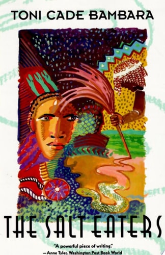 The Salt Eaters by Toni Cade Bambara
