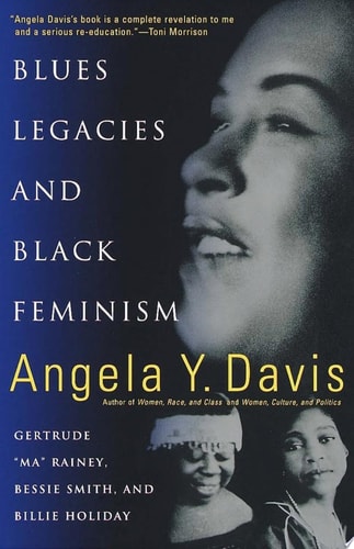 Blues Legacies and Black Feminism