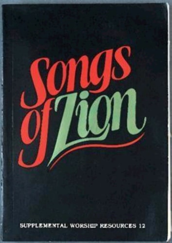 Supplemental Worship Resources: Songs of Zion (Series #12) (Paperback) (paperback)