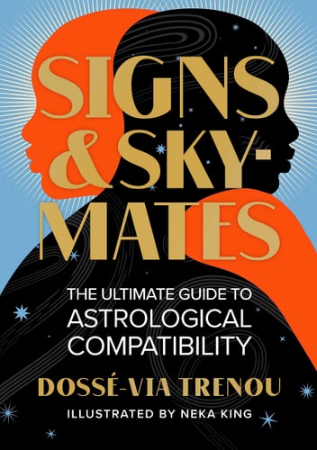 Signs & Skymates - by Doss?-Via Trenou (Hardcover)