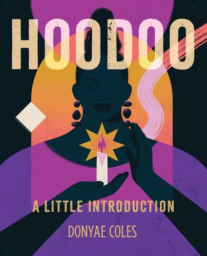 Hoodoo A Little Introduction