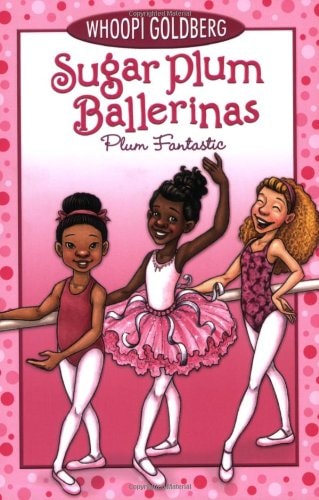 Sugar Plum Ballerinas Book 1: Plum Fantastic (1)