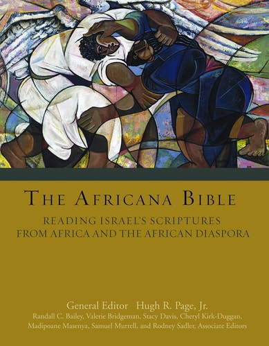 The Africana Bible: Reading Israel's Scriptures from Africa and The African Diaspora