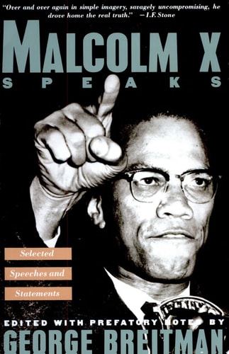 Malcolm X Speaks