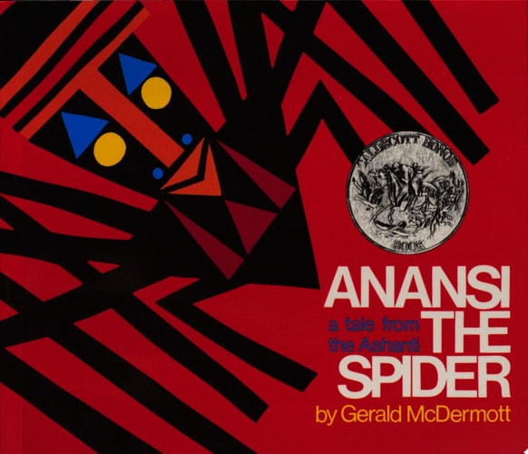 Anansi the Spider: A Tale from the Ashanti by Gerald McDermott