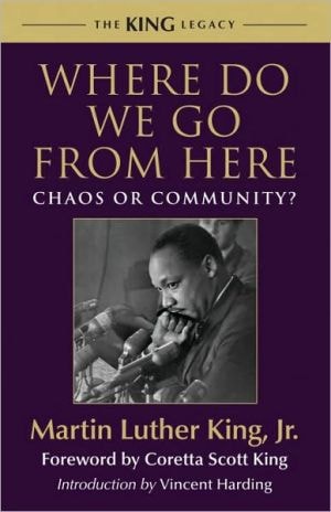 Where Do We Go from Here : Chaos or Community
