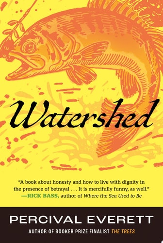 Watershed - by Percival Everett (Paperback)