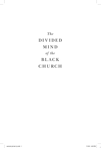 The Divided Mind of the Black Church