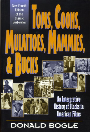 Toms, coons, mulattoes, mammies, and bucks