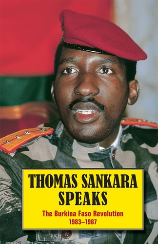 Thomas Sankara Speaks : The Burkina Faso Revolution 1983-1987 (Edition 2)