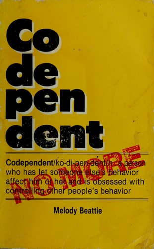 CODEPENDENT NO MORE: How To Stop Controlling Others & Start Caring About Yourself (paperback)