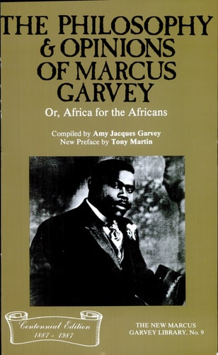 The philosophy and opinions of Marcus Garvey, or, Africa for the Africans