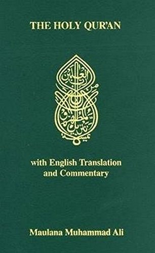 The Holy Qur'an with English Translation and Commentary