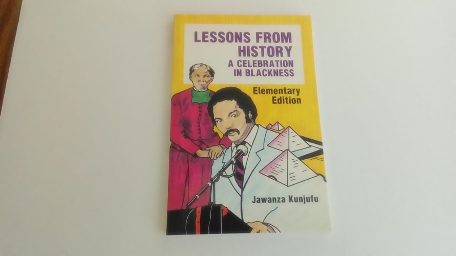 Lessons From History, Elementary Edition: A Celebration In Blackness