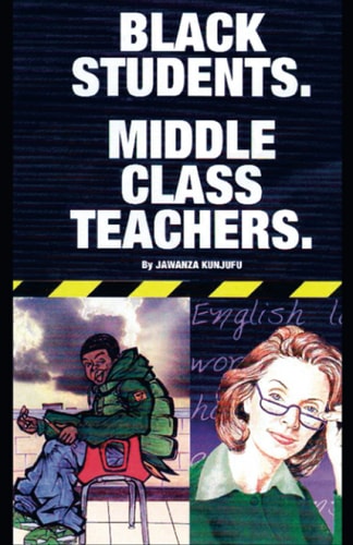 Black Students. Middle Class Teachers.