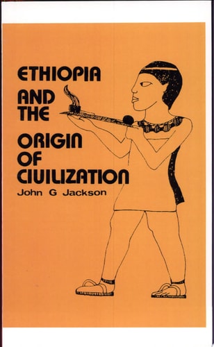 Ethiopia and the Origin of Civilization