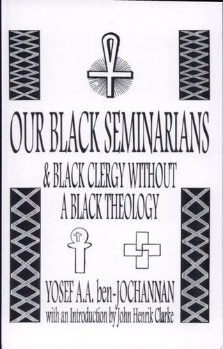 Our Black Seminarians and Black Clergy Without a Black Theology